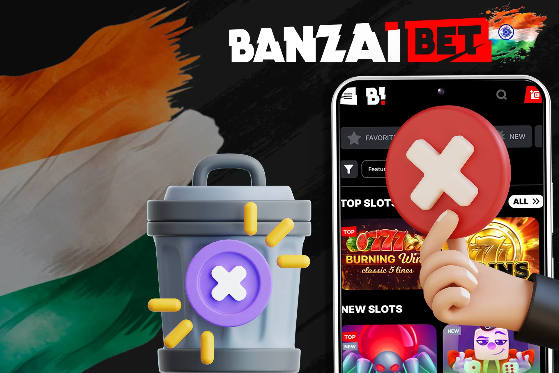 Find out how to delete Banzaibet India mobile application